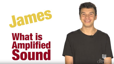 What is amplified sound video