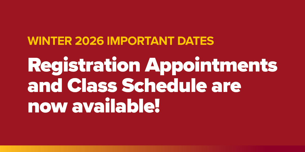 Winter 2026 Registration appointments and class schedule are available